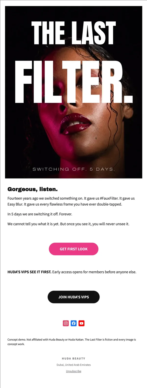 Huda Beauty concept email 1 of 12: Teaser
