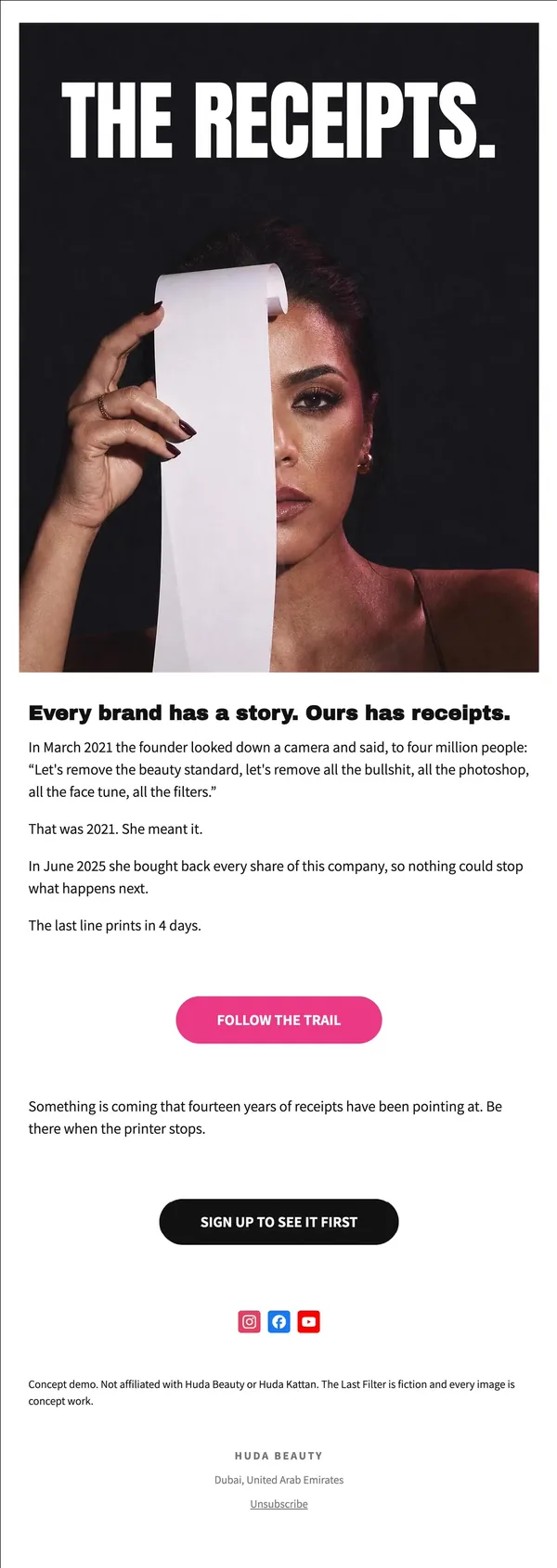Huda Beauty concept email 2 of 12: Founder receipts