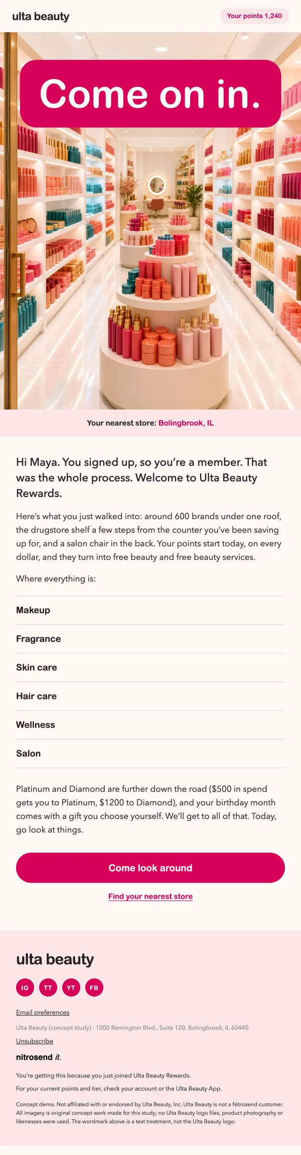 Ulta Beauty welcome email, subject line: You’re in. Your points start now.