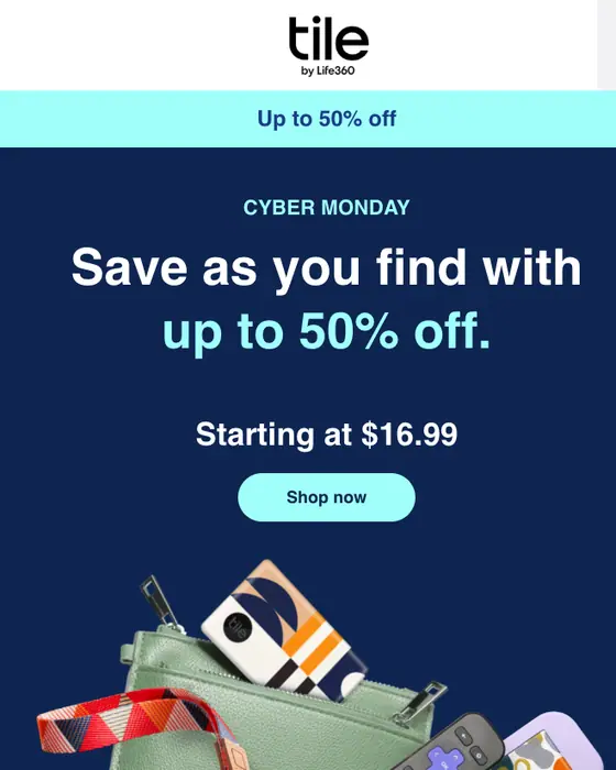 Tile Cyber Monday email