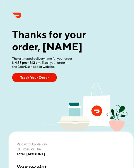 DoorDash order confirmation email: Order Confirmation for [NAME] from Its Time For Thai