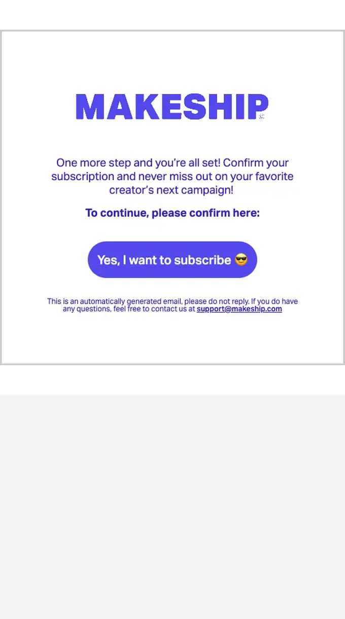 Makeship double opt in email, full length