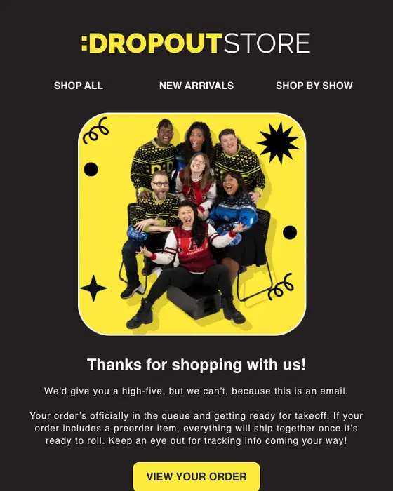 Dropout Store order confirmation email
