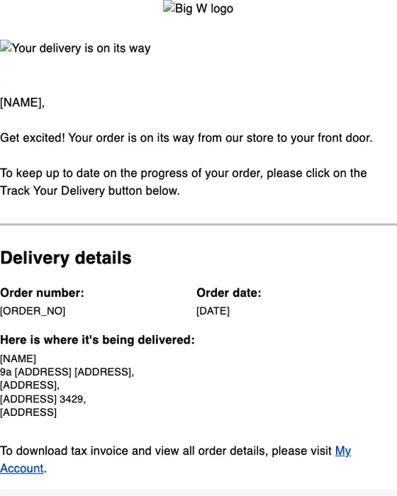 BIG W delivery email