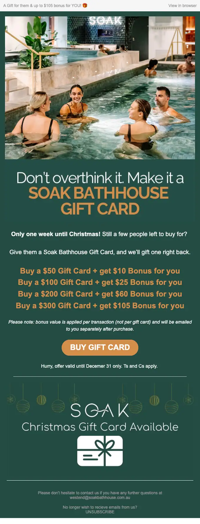 Soak West End promotional email, full length