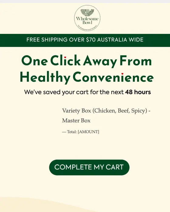 Wholesome Bowl abandoned cart email