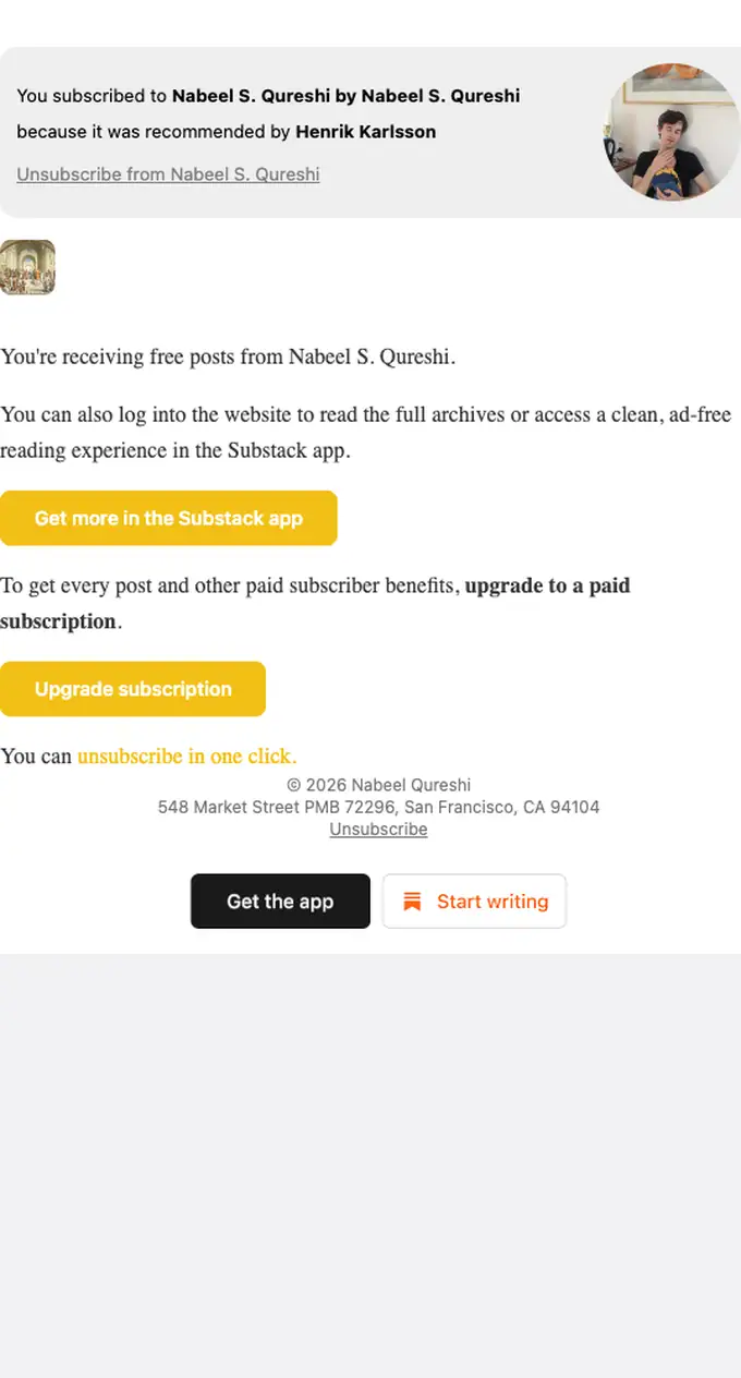 Nabeel S. Qureshi (via Substack) welcome email, full length