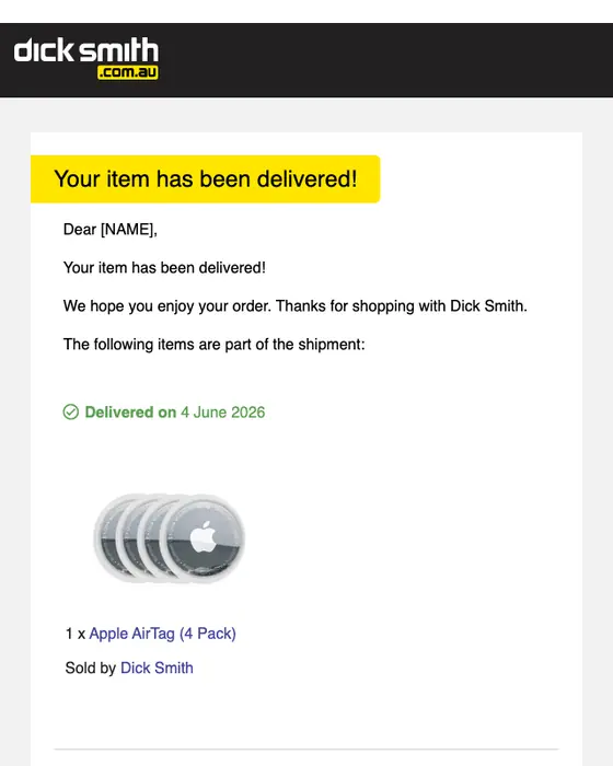 Dick Smith delivery email