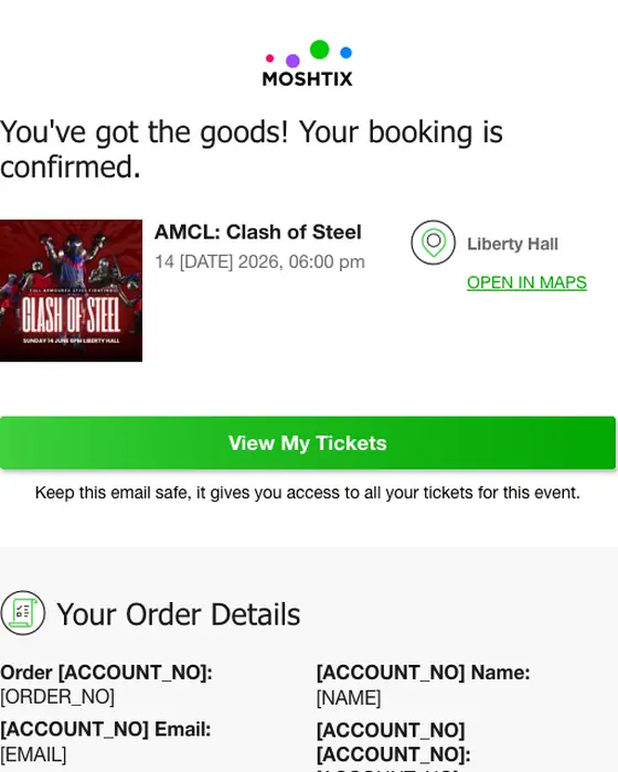 Moshtix booking confirmation email