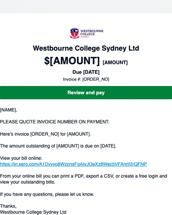 Xero (via Westbourne College Sydney Ltd) invoice email